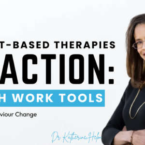 Insight-Based Therapies in Action: Depth Work Tools to Set Up Behaviour Change